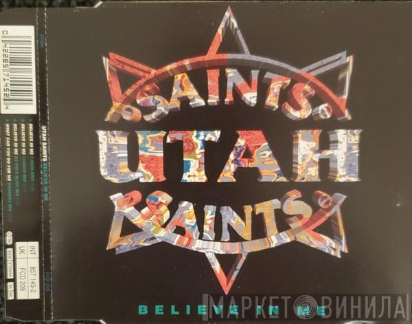  Utah Saints  - Believe In Me