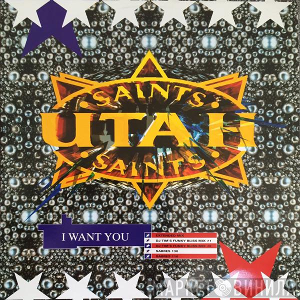 Utah Saints - I Want You