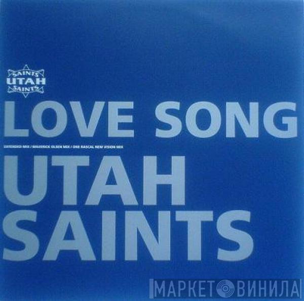 Utah Saints - Love Song