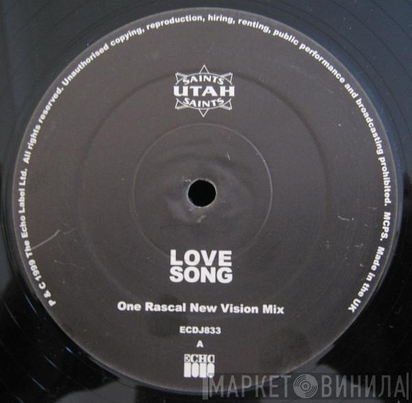 Utah Saints - Love Song