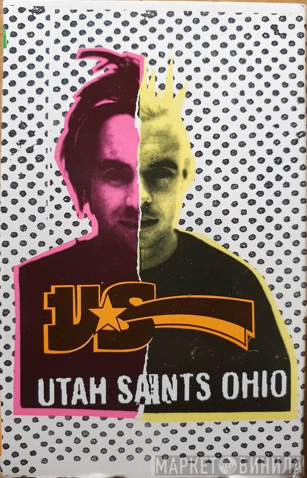  Utah Saints  - Ohio