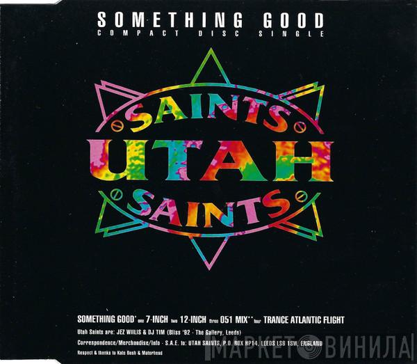 Utah Saints - Something Good