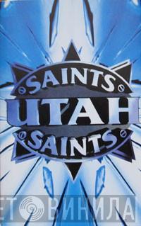 Utah Saints - Utah Saints