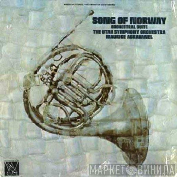 Utah Symphony Orchestra, Maurice de Abravanel - Songs Of Norway (Orchestral Suite)
