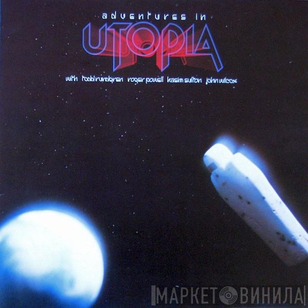 Utopia  - Adventures In Utopia