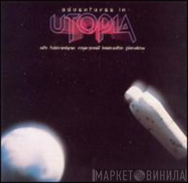 Utopia  - Adventures In Utopia