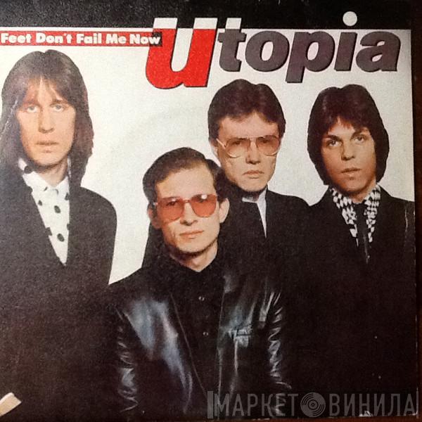 Utopia  - Feet Don't Fail Me Now