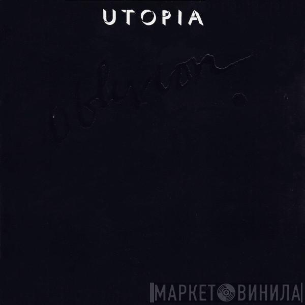  Utopia   - Oblivion