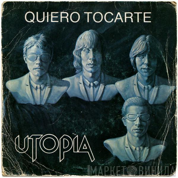 Utopia  - Quiero Tocarte