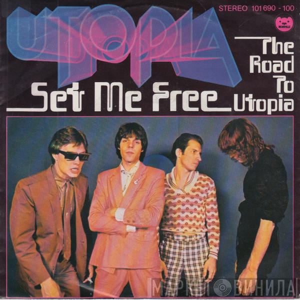 Utopia  - Set Me Free