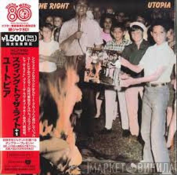  Utopia   - Swing To The Right