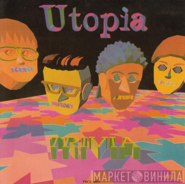  Utopia   - Trivia