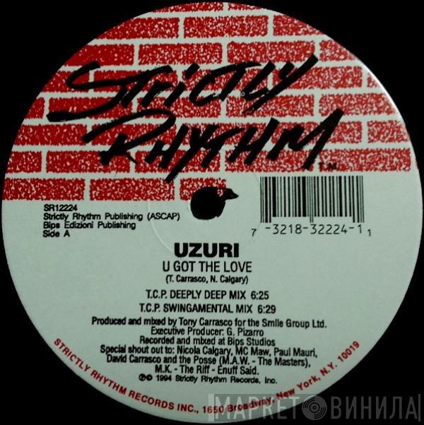 Uzuri - U Got The Love / Shake