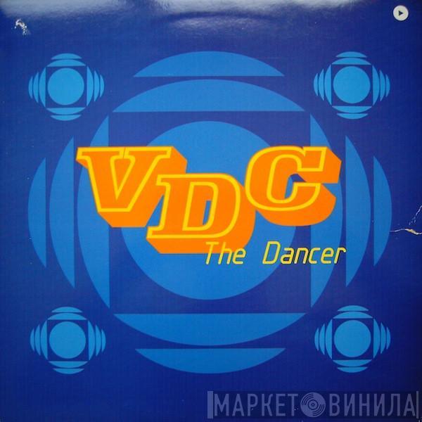 V.D.C. - The Dancer