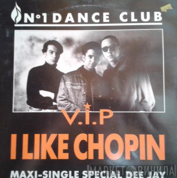  V.I.P.  - I LIKE CHOPIN