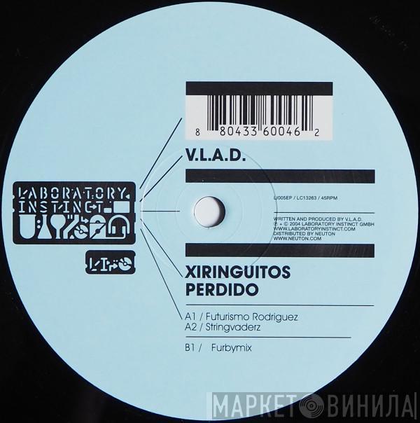 V.L.A.D. - Xiringuitos Perdido