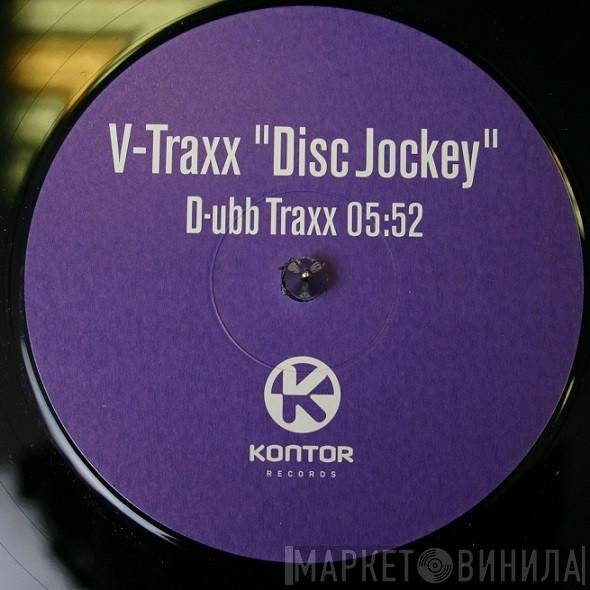 V-Traxx - Disc Jockey