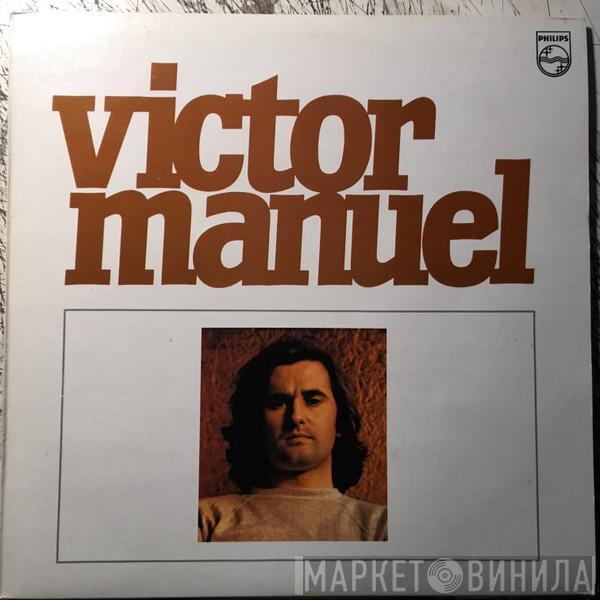 Víctor Manuel - Víctor Manuel