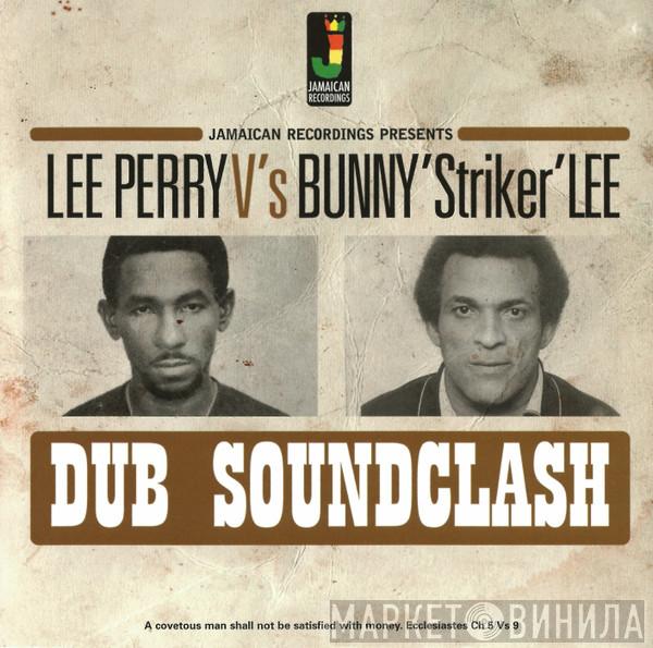 V's Lee Perry  Bunny Lee  - Dub Soundclash