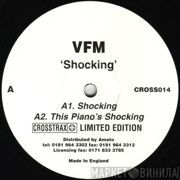 VFM - Shocking / Rocking