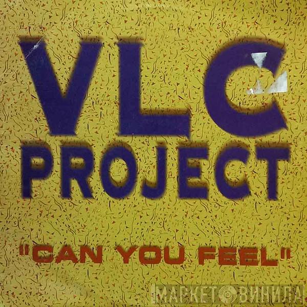 VLC Project - Can You Feel