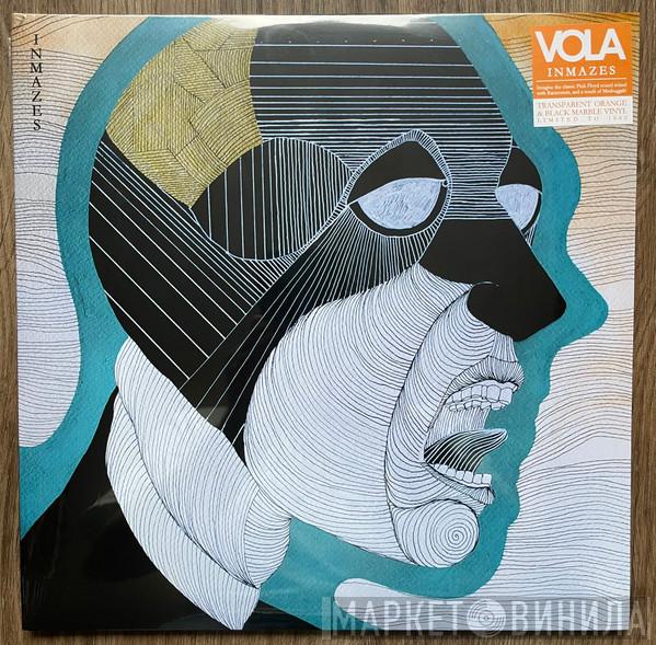 VOLA - Inmazes