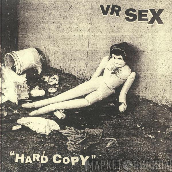 VR Sex - Hard Copy