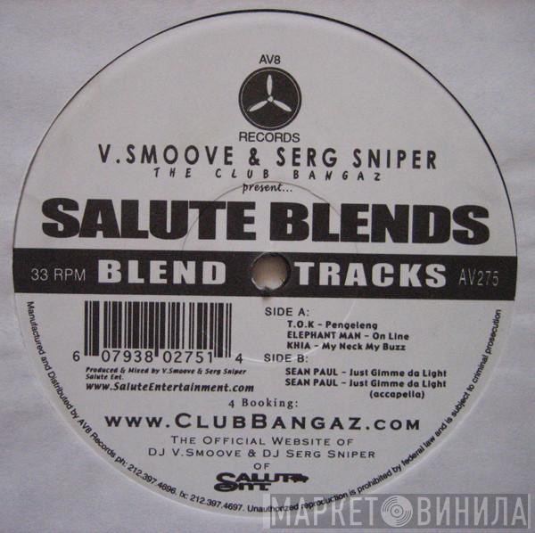 V. Smoove Serg Sniper  - Salute Blends
