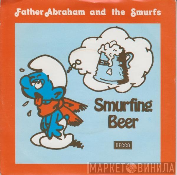 Vader Abraham, The Smurfs  - Smurfing Beer