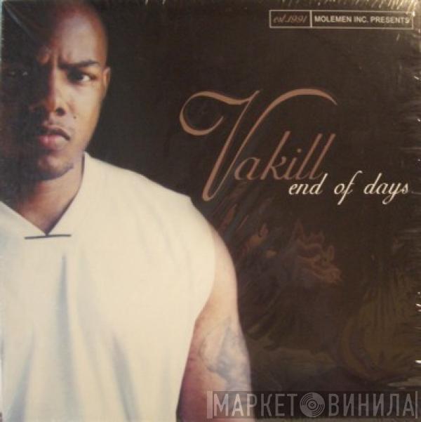 Vakill - End Of Days