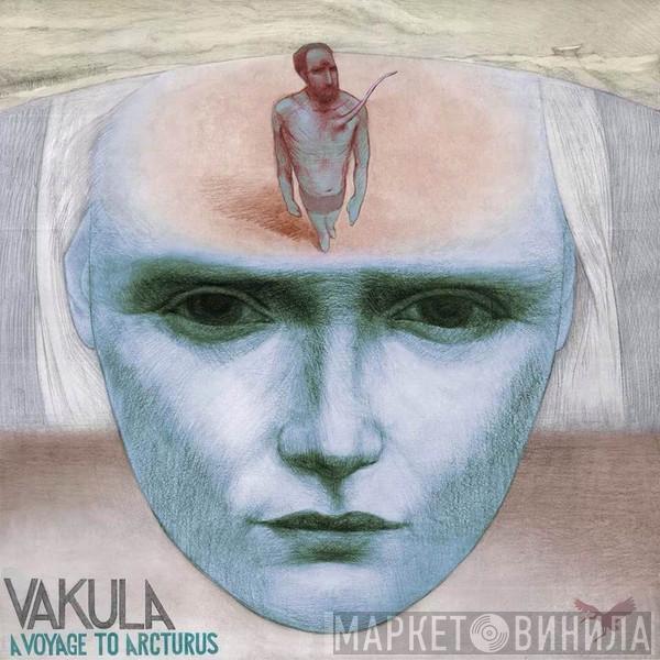 Vakula - A Voyage To Arcturus