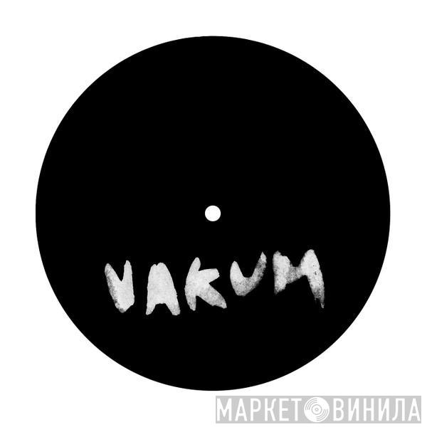  - Vakum 004