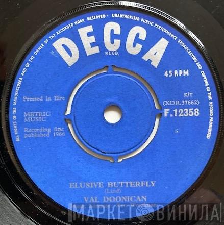 Val Doonican - Elusive Butterfly / That's How Much I Love You