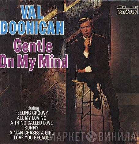 Val Doonican - Gentle On My Mind