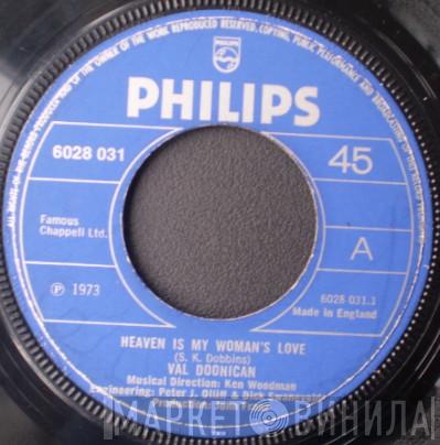 Val Doonican - Heaven Is My Woman's Love