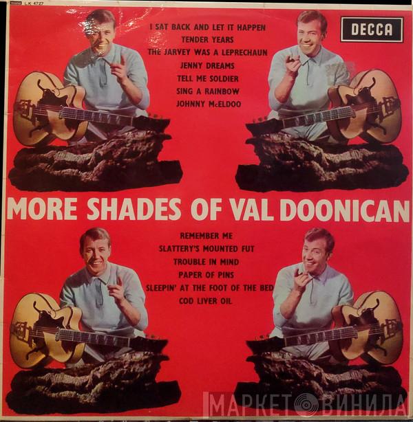  Val Doonican  - More Shades Of Val Doonican