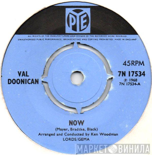 Val Doonican - Now / The Sun Always Shines When You're Young