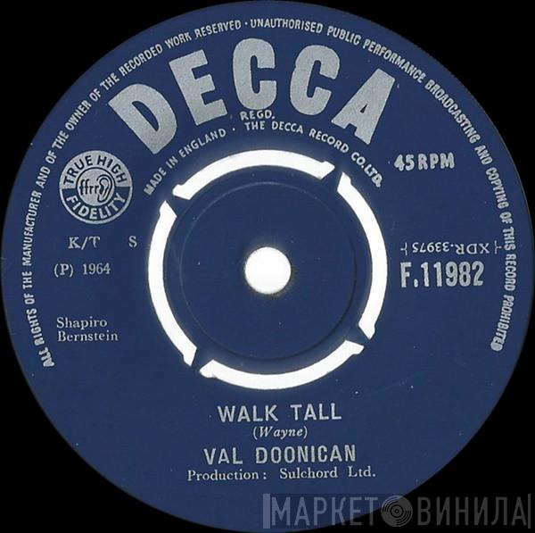  Val Doonican  - Walk Tall