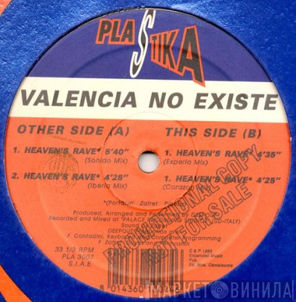  Valencia No Existe  - Heaven's Rave