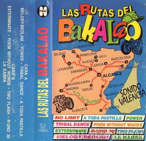 Valencia Tekno Group - Las Rutas Del Bakalao