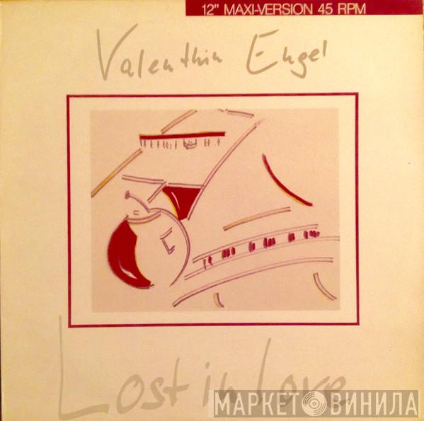 Valenthin Engel - Lost In Love