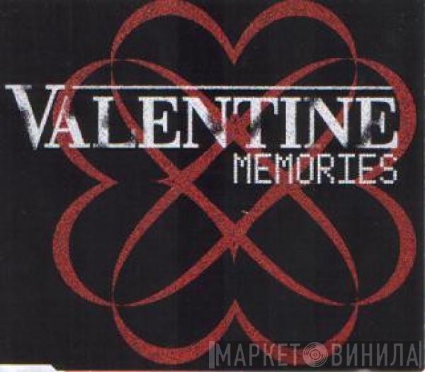 Valentine  - Memories