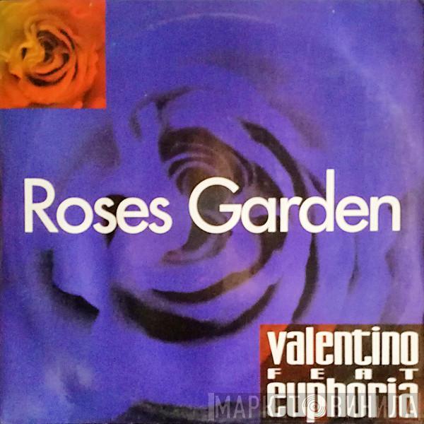 Valentino , Euphoria  - Roses Garden