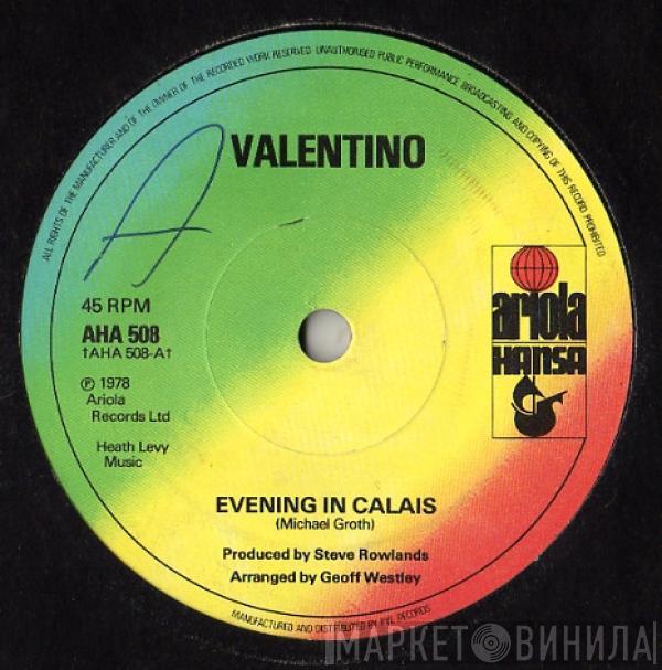 Valentino  - Evening In Calais