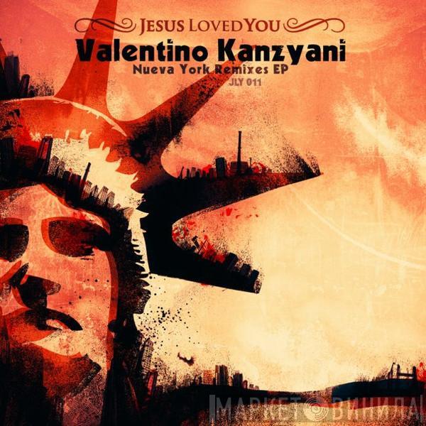 Valentino Kanzyani - Nueva York Remixes EP