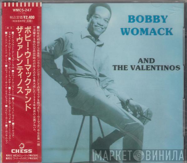  Valentinos  - Bobby Womack And The Valentinos