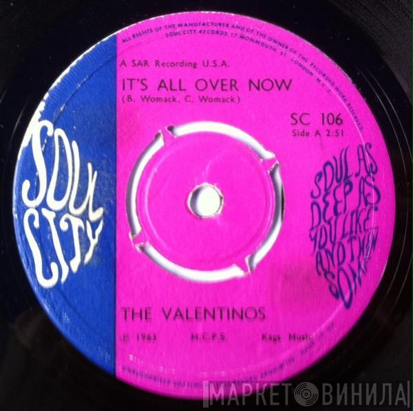 Valentinos - It's All Over Now