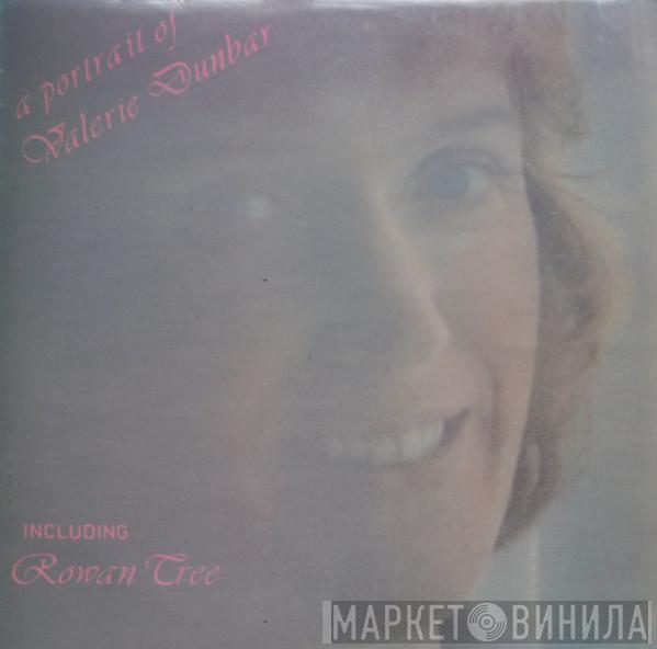 Valerie Dunbar - A Portrait Of Valerie Dunbar