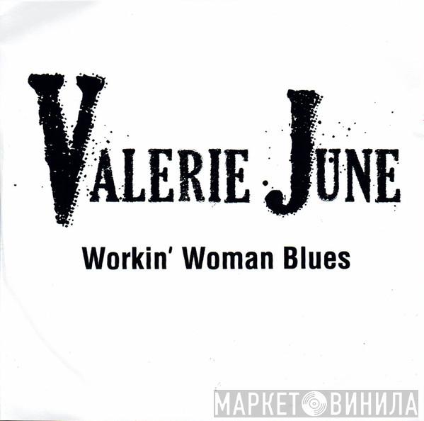 Valerie June - Workin' Woman Blues