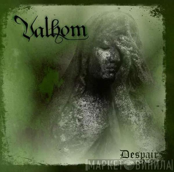 Valhom - Despair